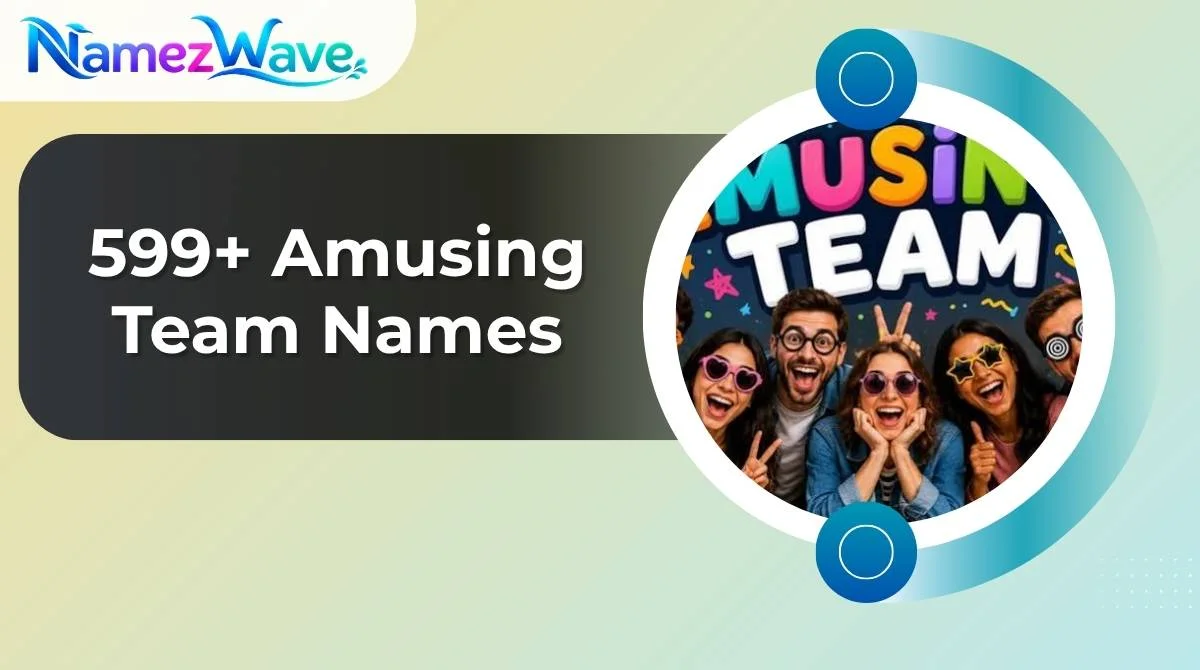 Amusing Team Names