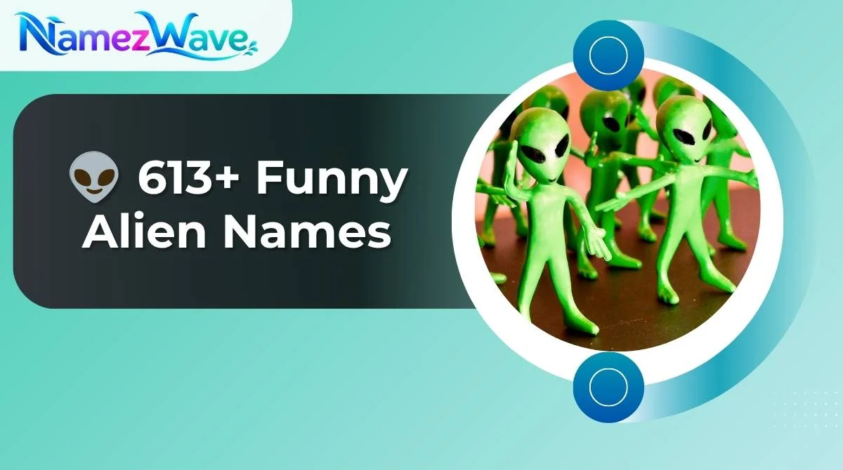 Funny Alien Names