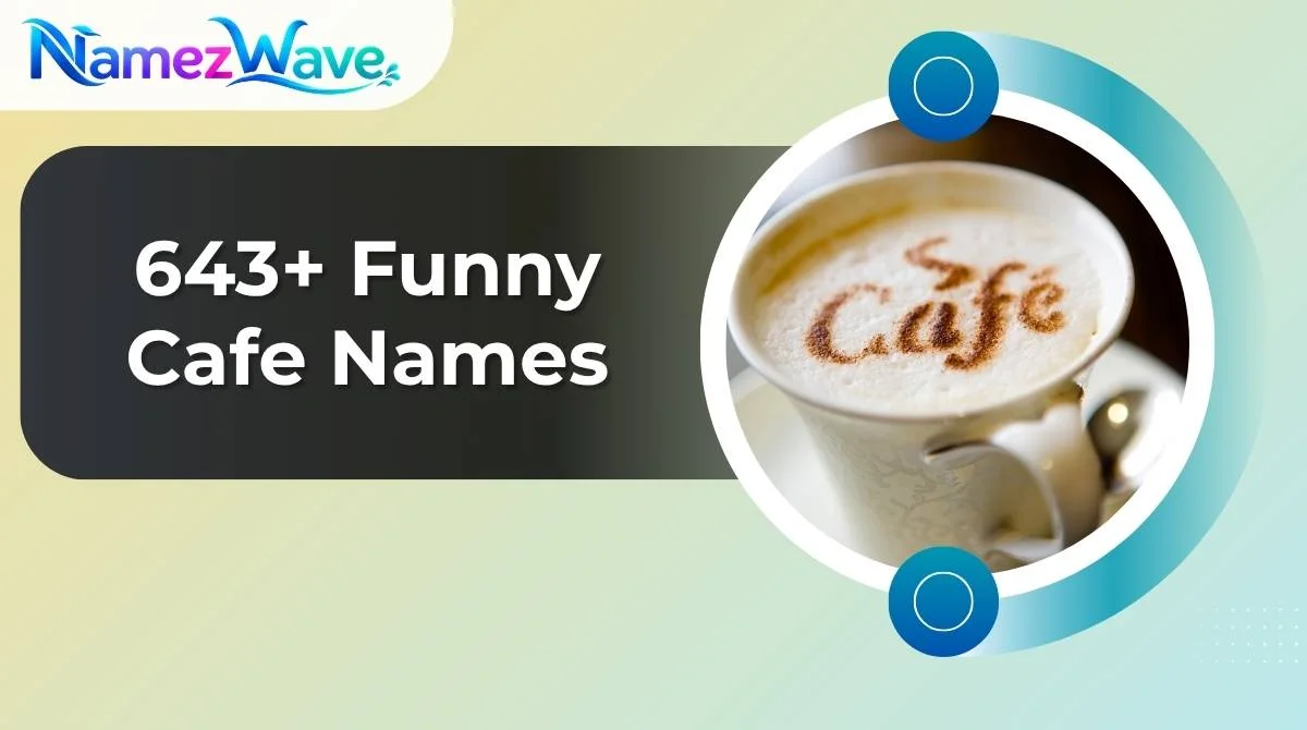 Funny Cafe Names