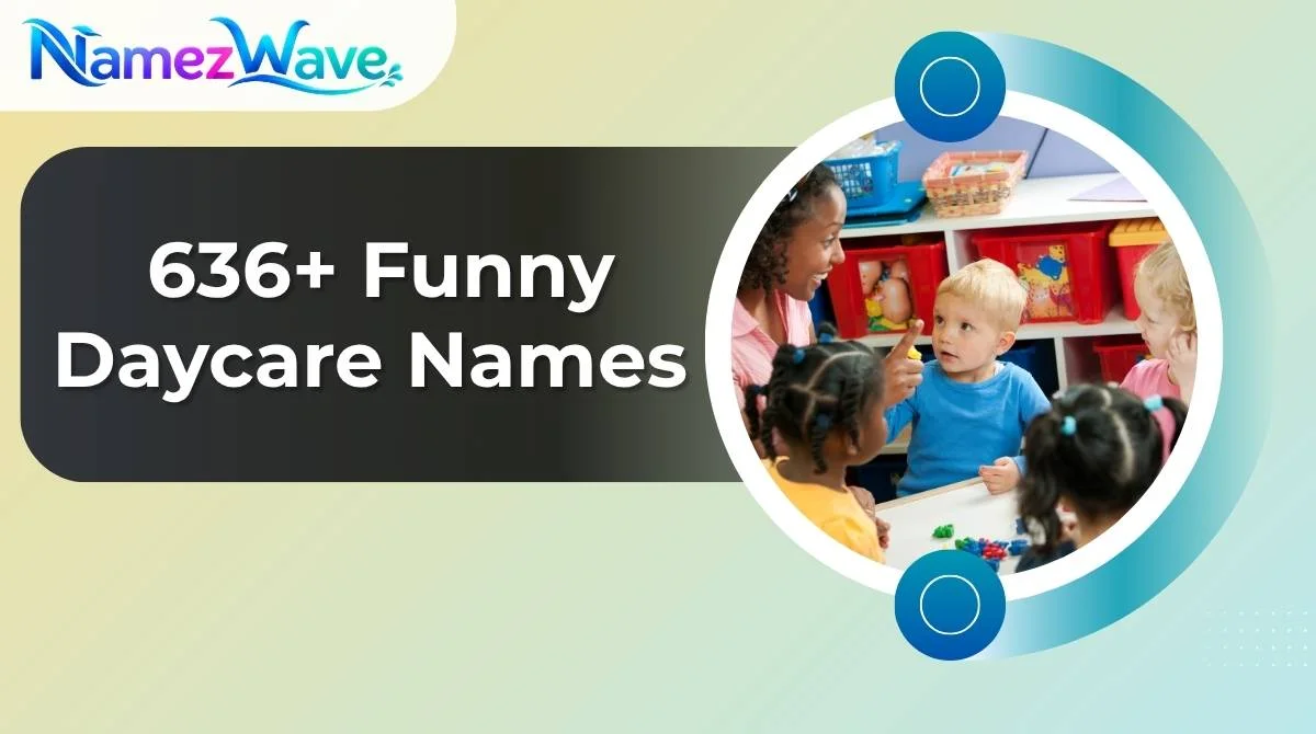 Funny Daycare Names