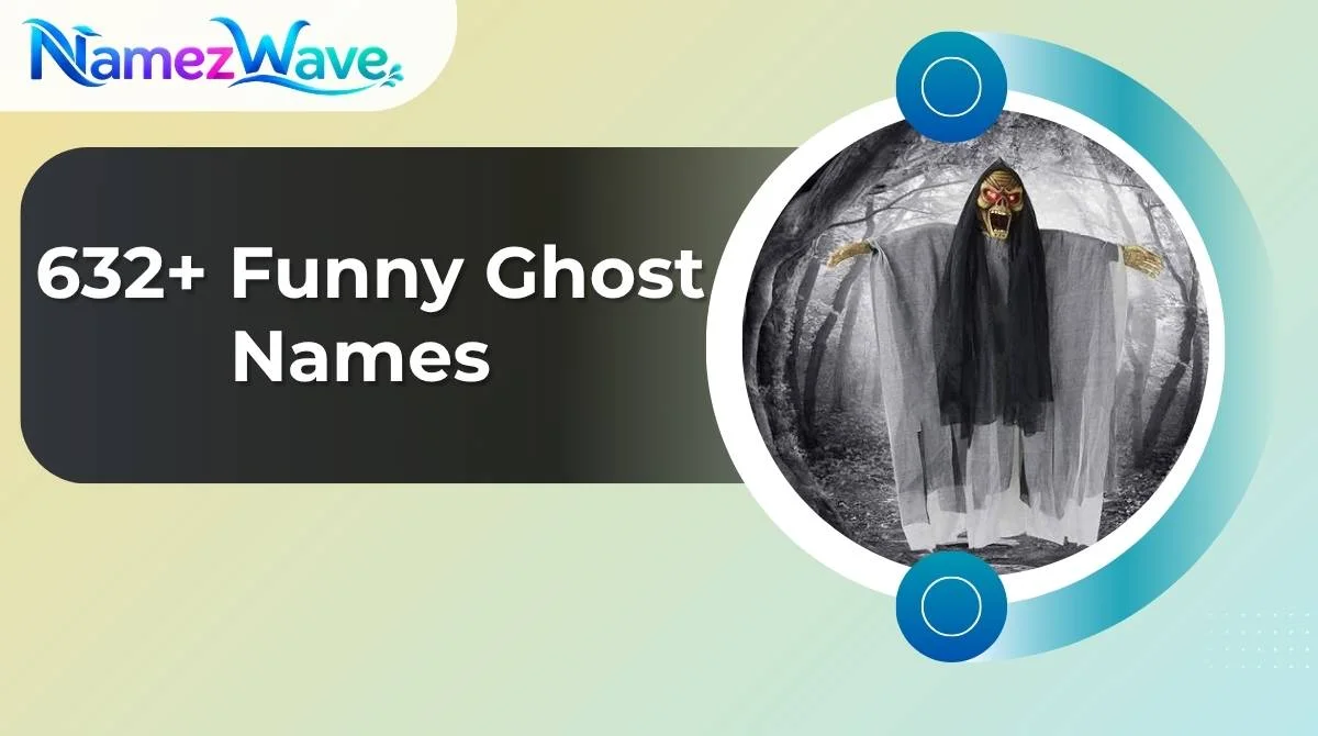 Funny Ghost Names