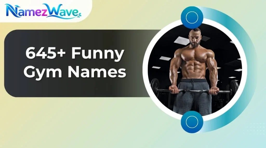 Funny Gym Names