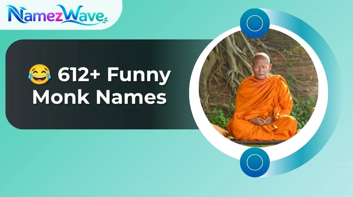 Funny Monk Names