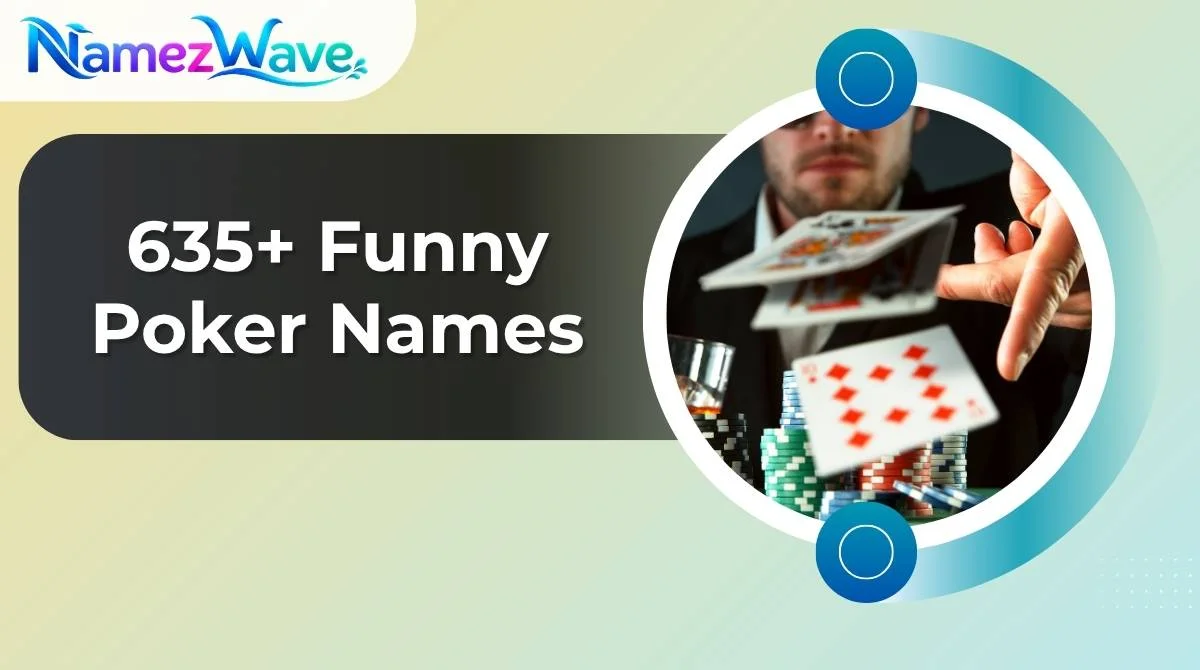 Funny Poker Names