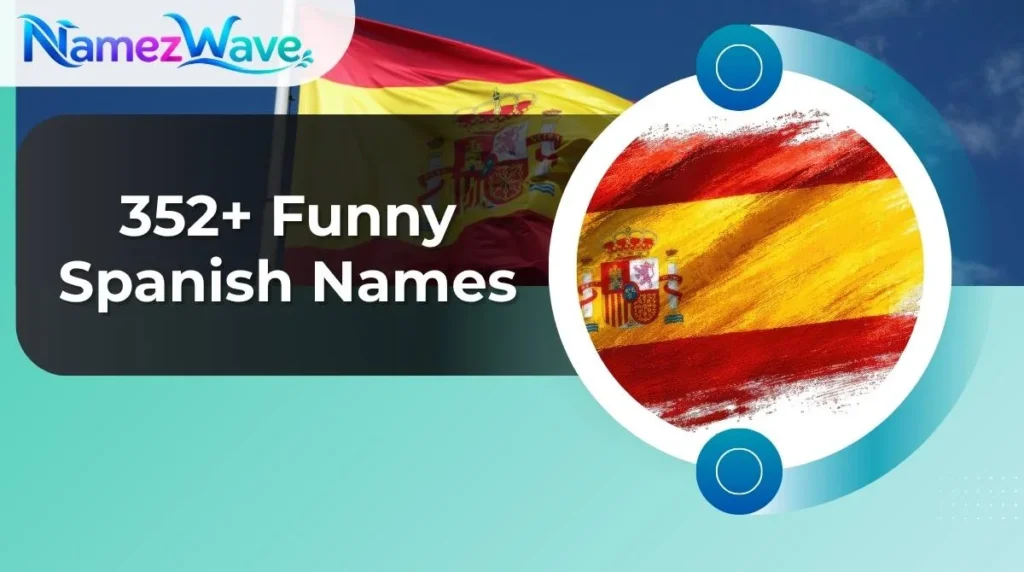 Funny Spanish Names