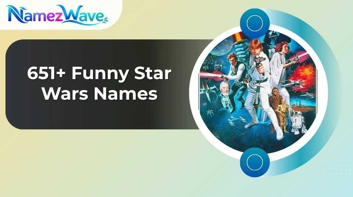 Funny Star Wars Names
