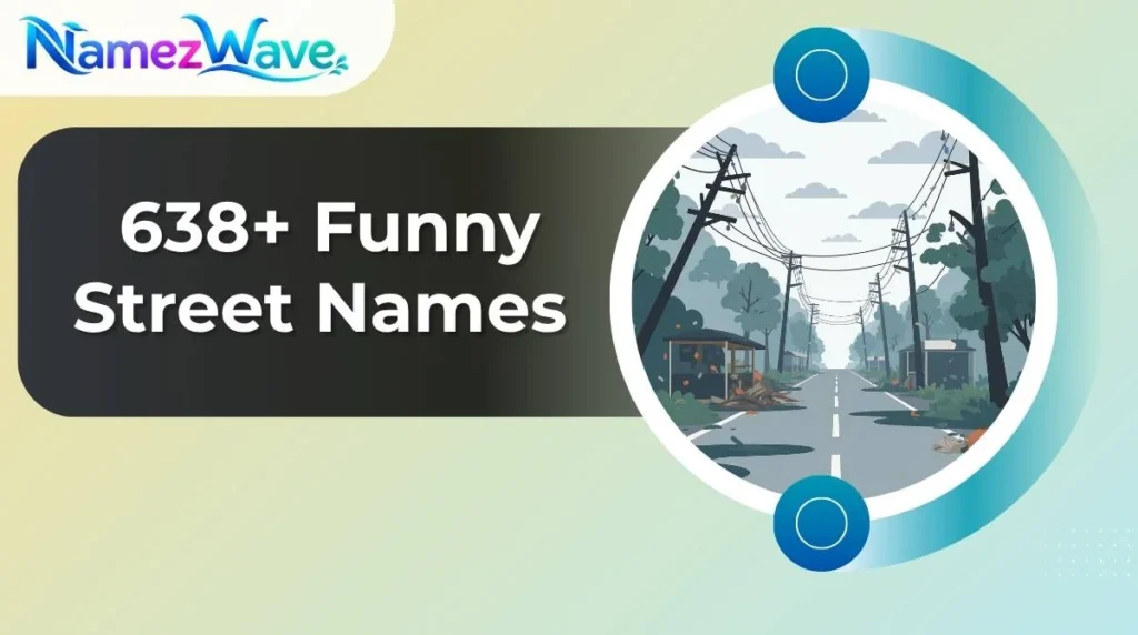 Funny Street Names
