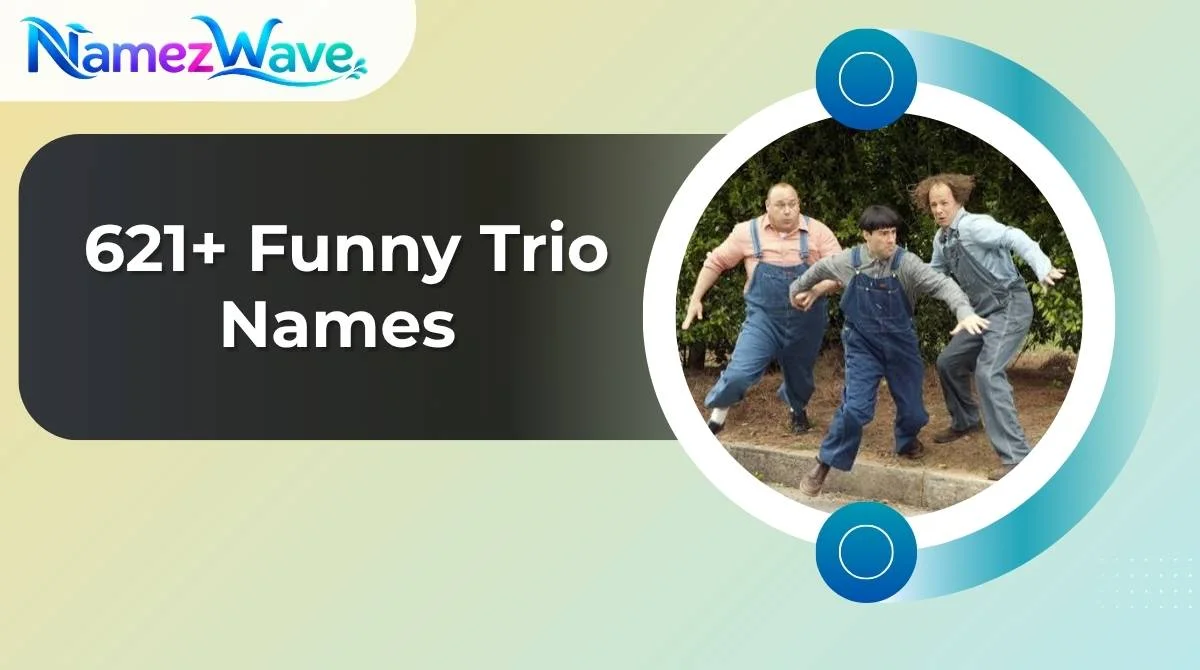 Funny Trio Names