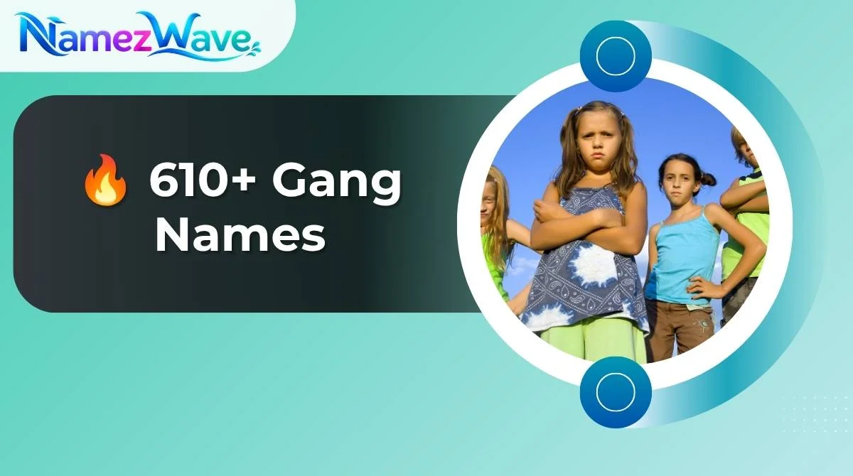 Gang Names