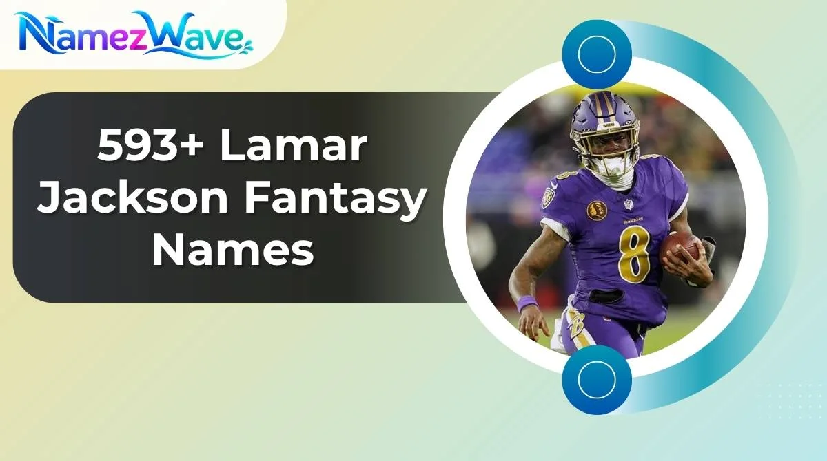 Lamar Jackson Fantasy Names