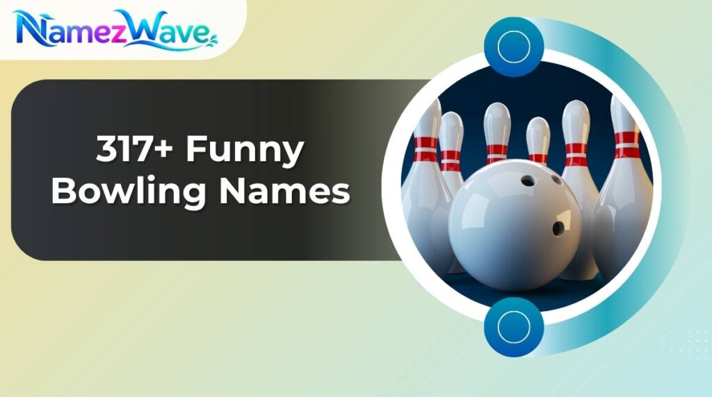 Funny Bowling Names