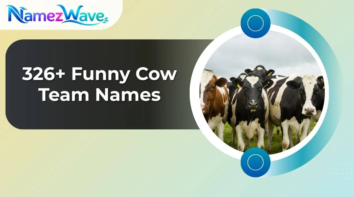 Funny Cow Team Names