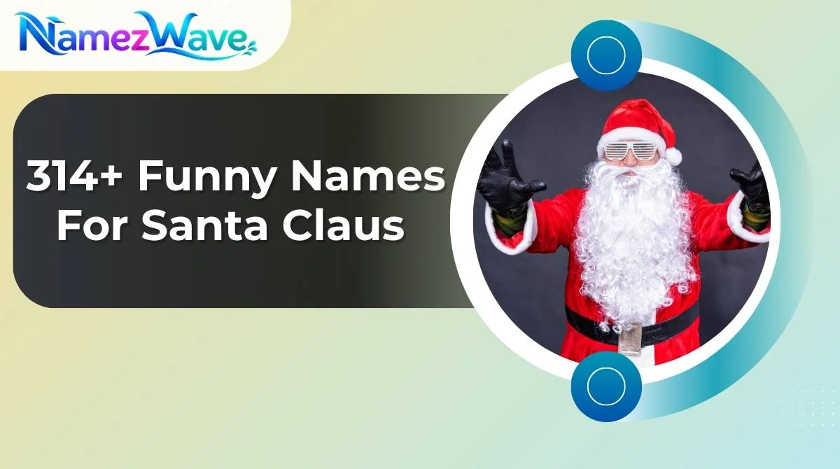 Funny Names For Santa Claus