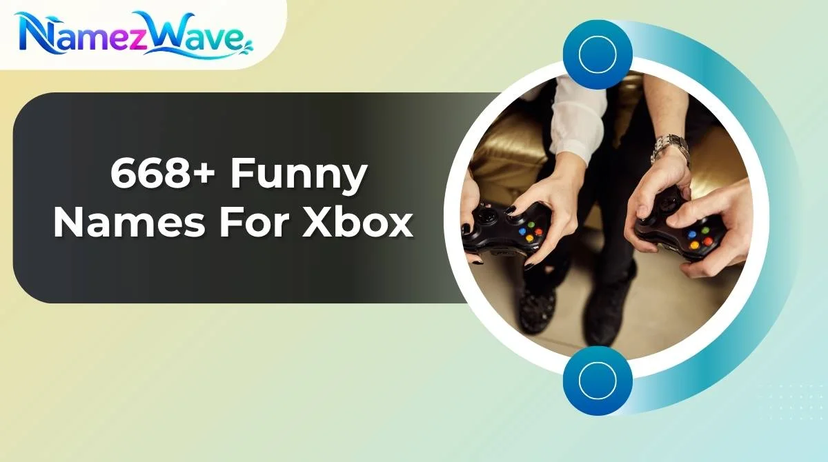 Funny Names For Xbox