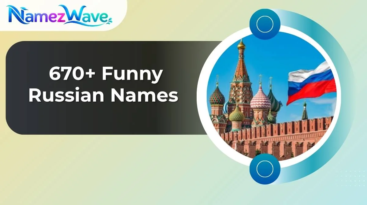 Funny Russian Names