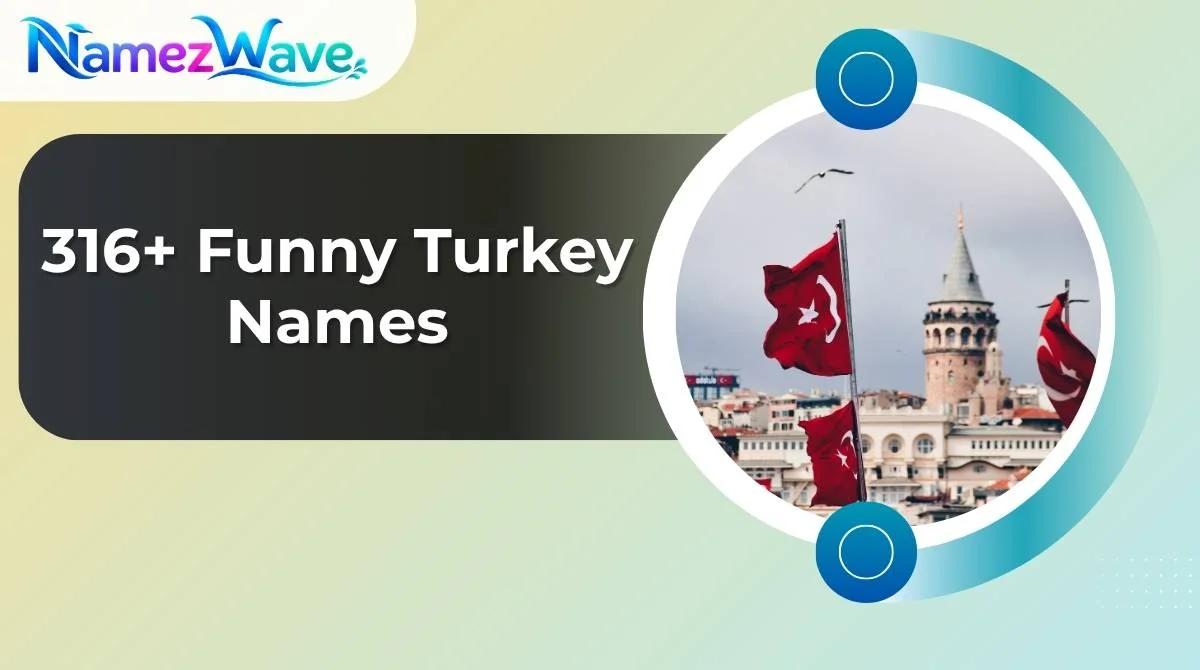 Funny Turkey Names