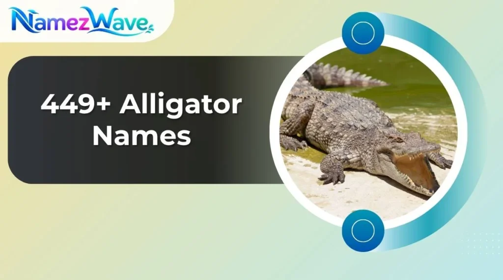 Alligator Names