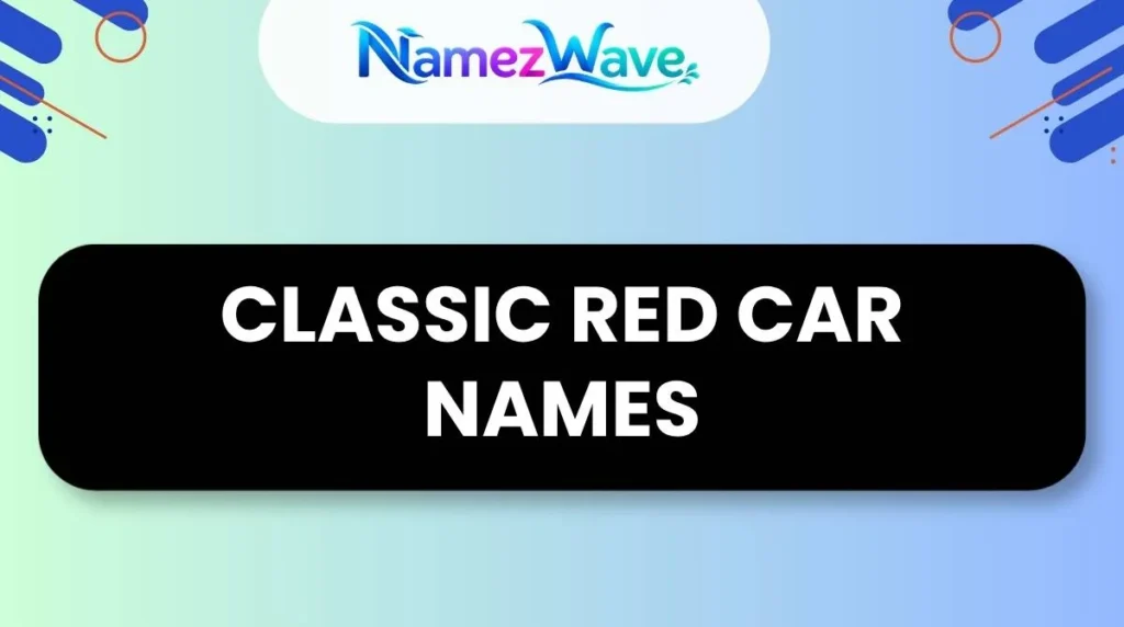Classic Red Car Names