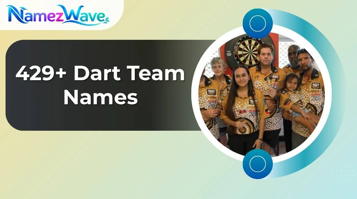 Dart Team Names