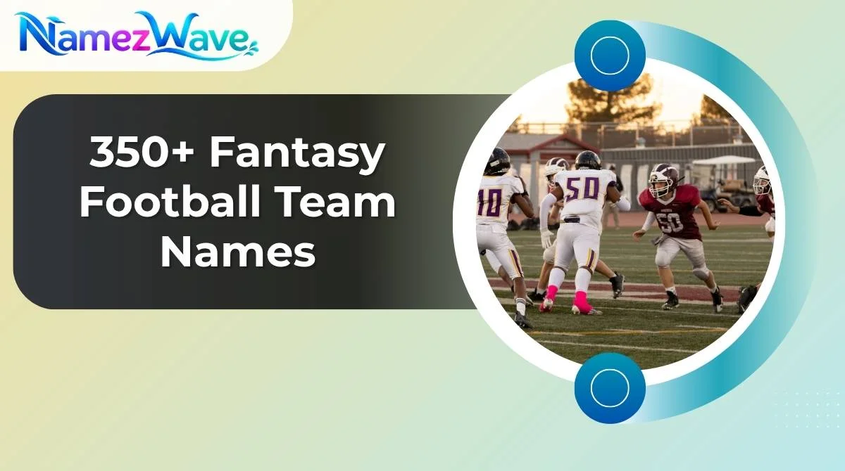 Fantasy Football Team Names
