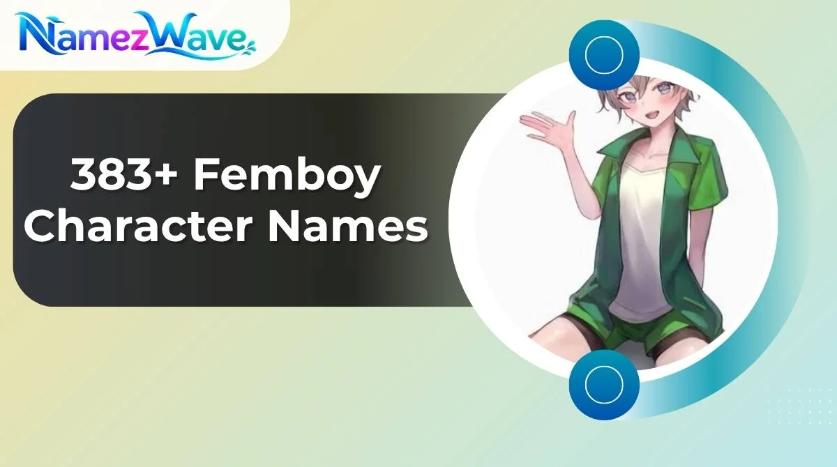 Femboy Character Names