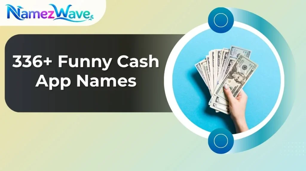 Funny Cash App Names