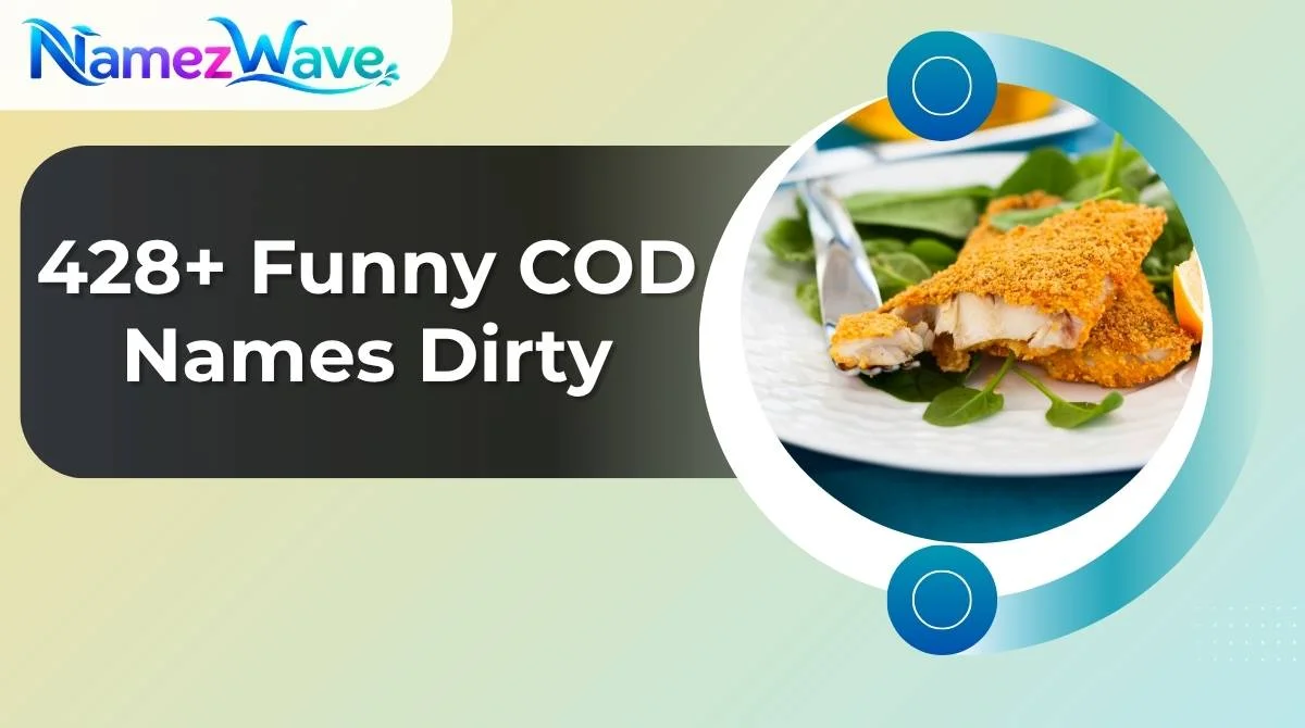 Funny COD Names Dirty