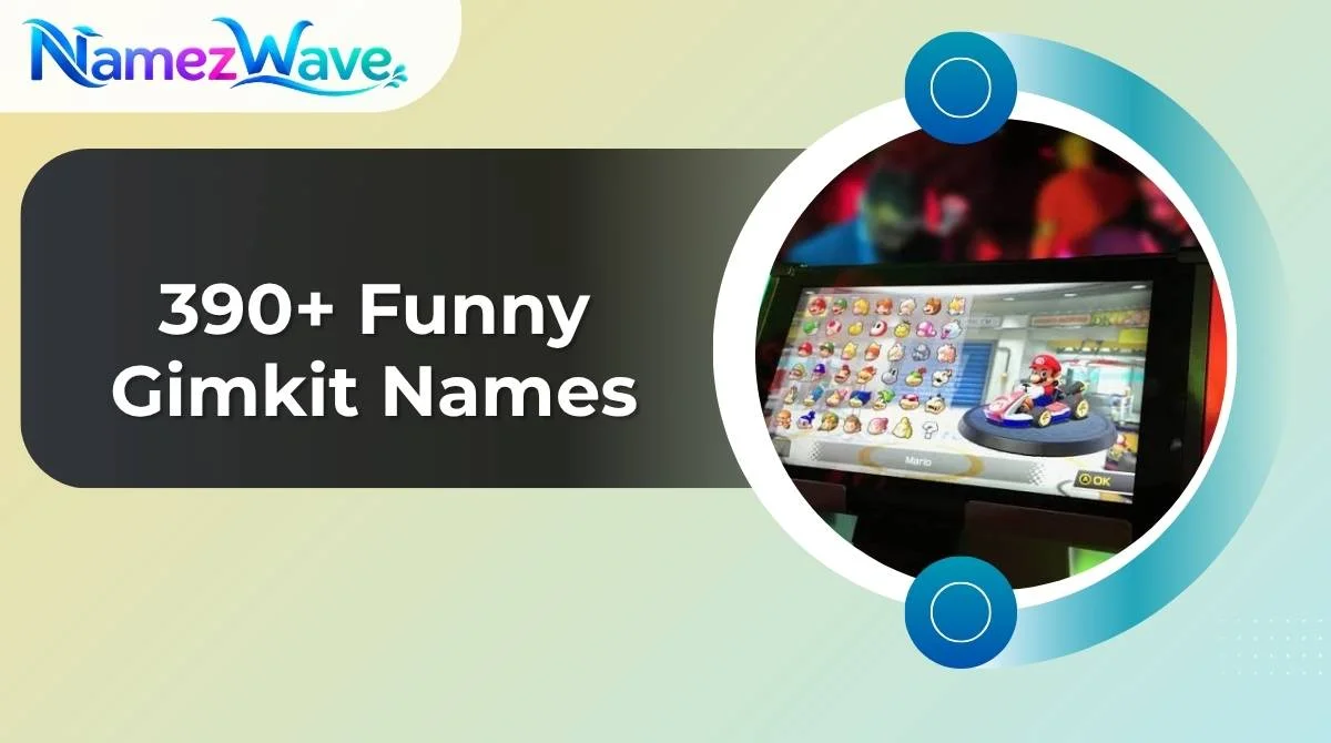 Funny Gimkit Names