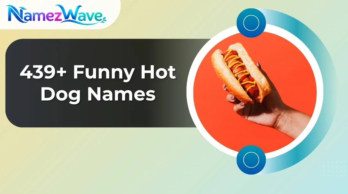 Funny Hot Dog Names