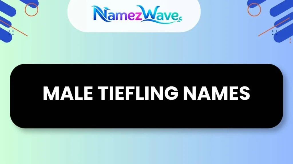 Male Tiefling Names