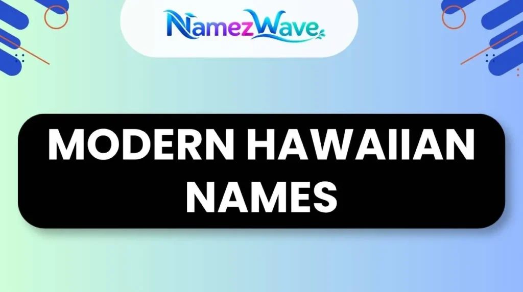 Modern Hawaiian Names