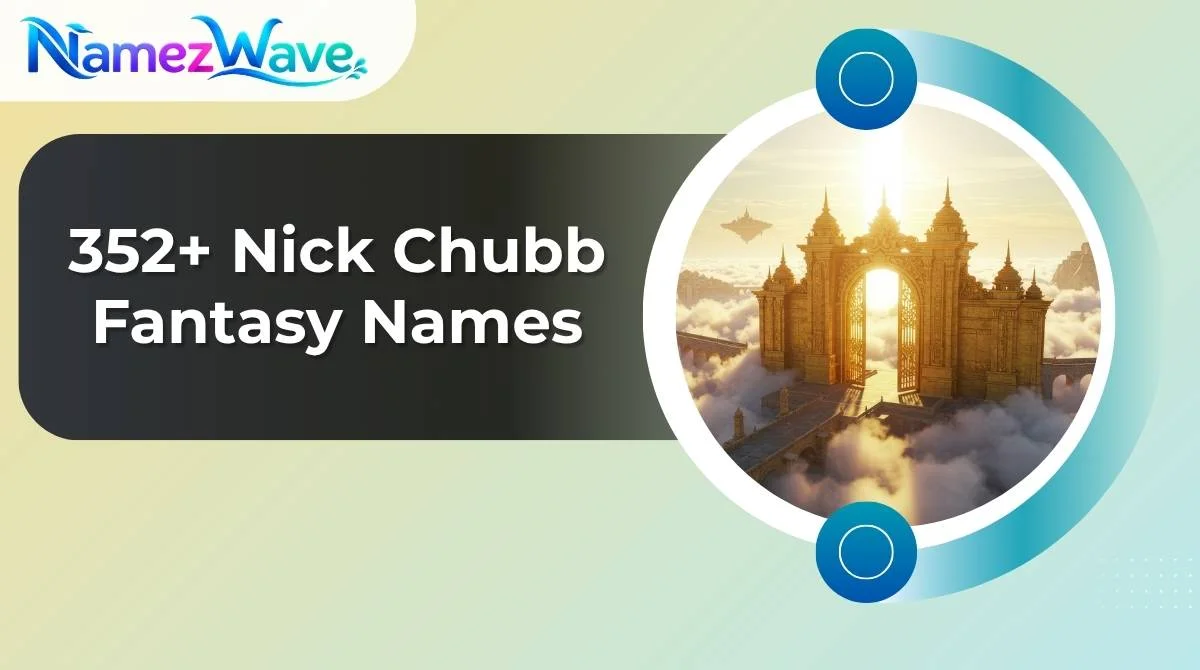 Nick Chubb Fantasy Names