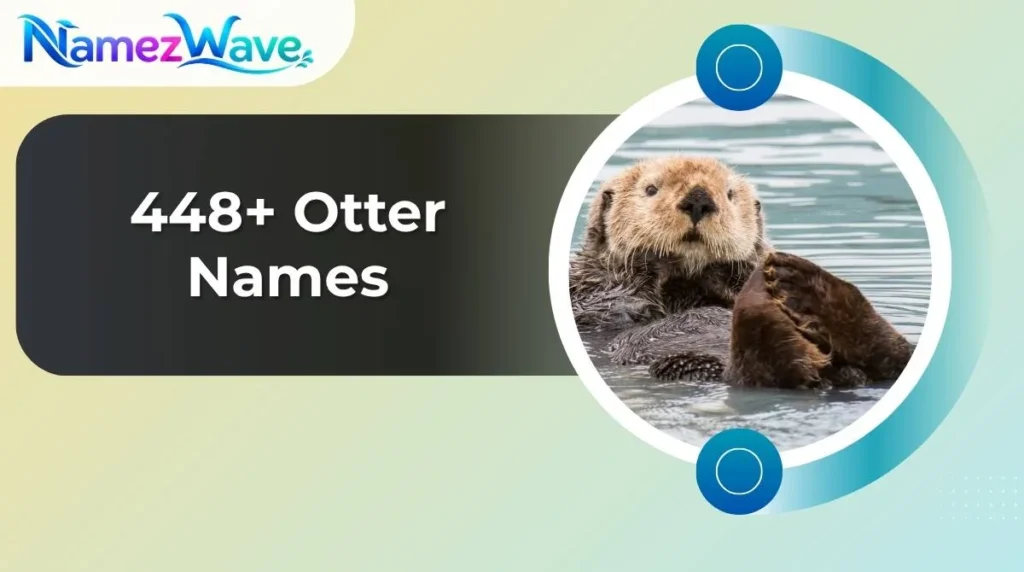 Otter Names
