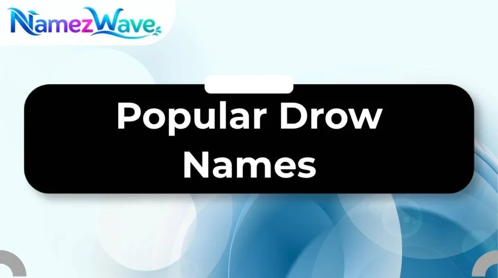 Popular Drow Names