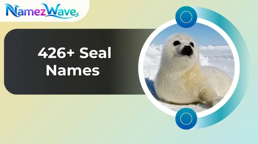 Seal Names