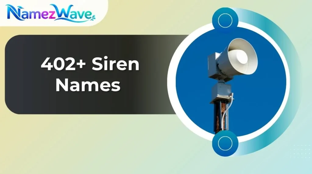 Siren Names