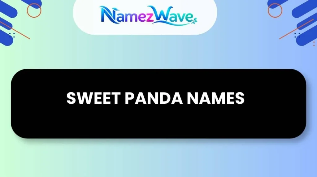 Sweet Panda Names
