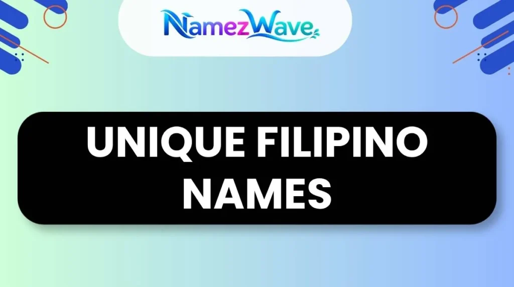 Unique Filipino Names