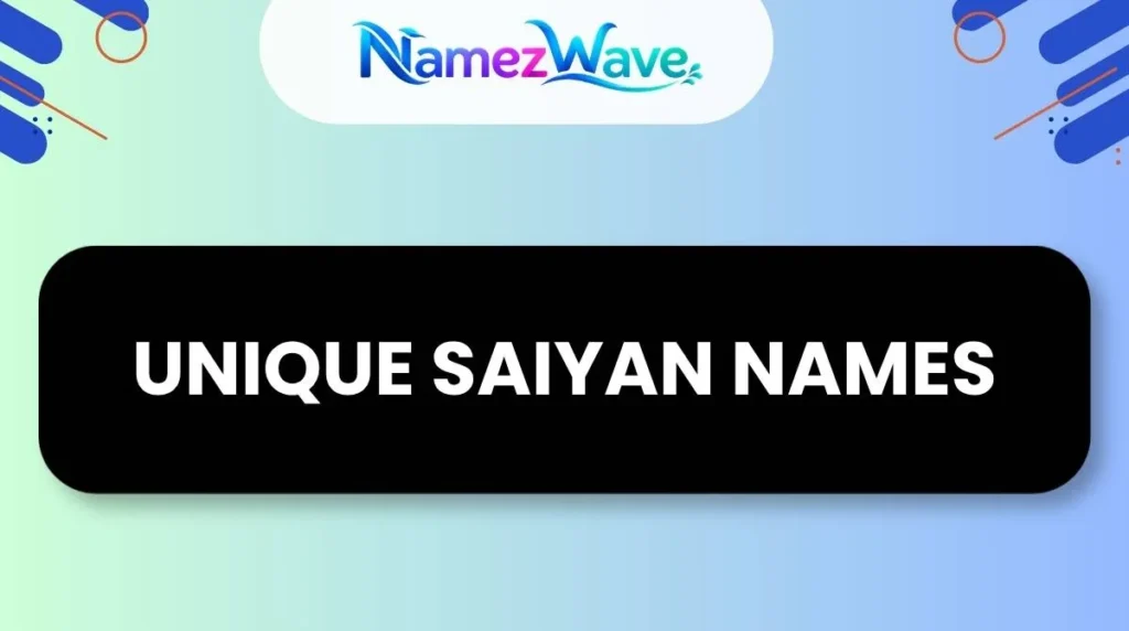 Unique Saiyan Names