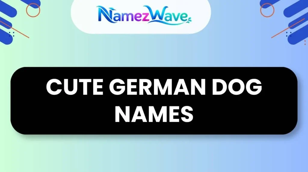 Cute German Dog Names