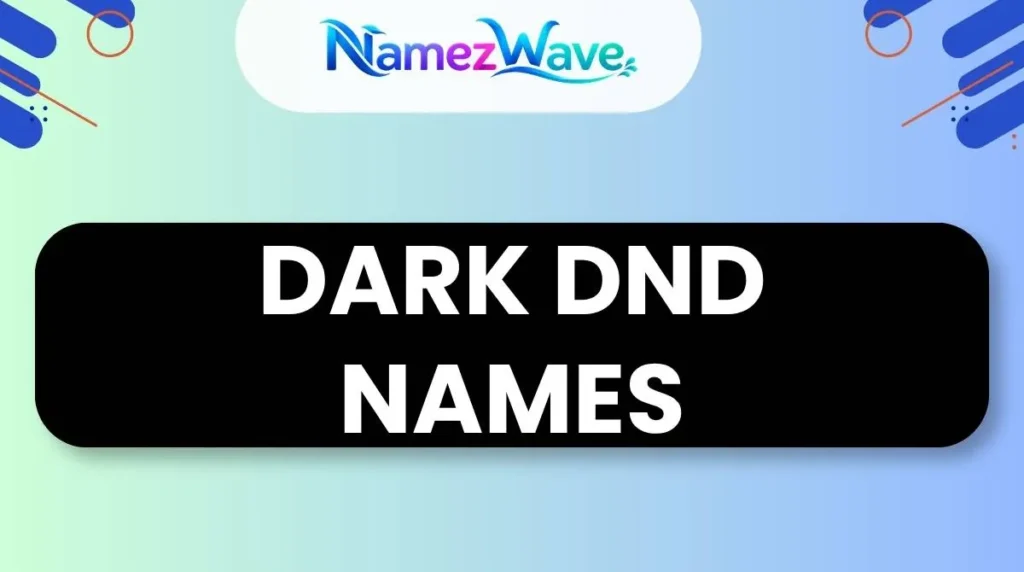 Dark Dnd Names