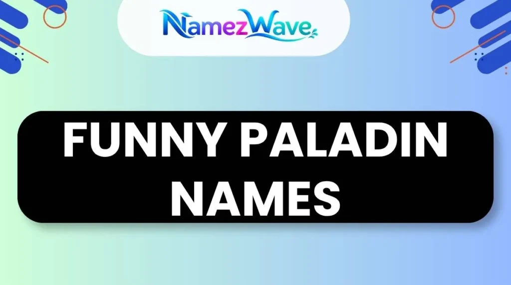 Funny Paladin Names