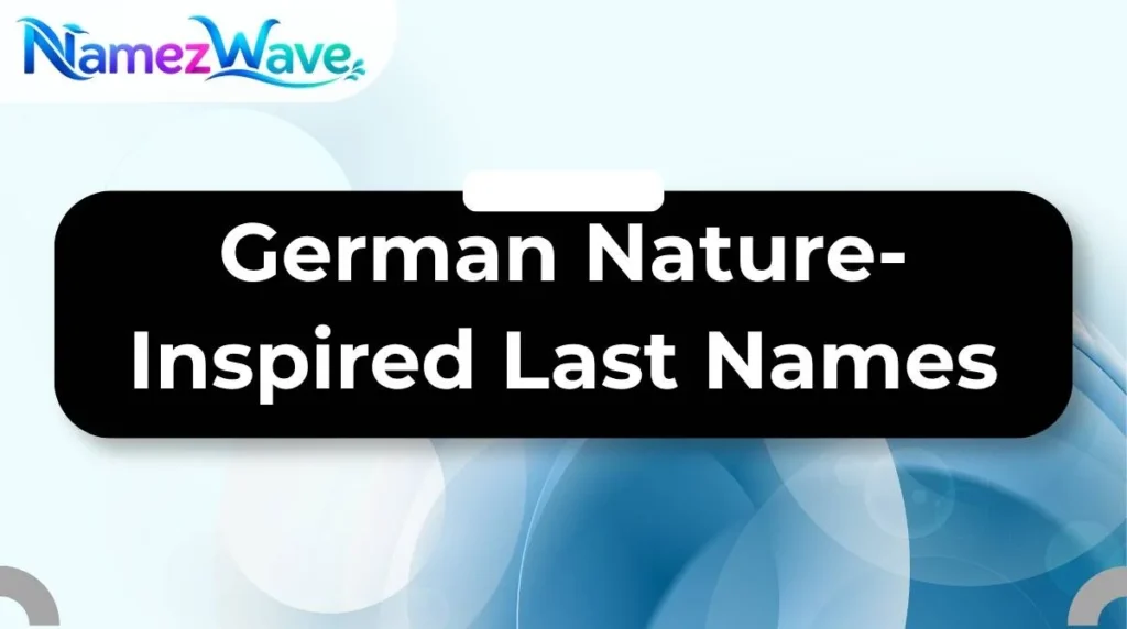 German Nature-Inspired Last Names