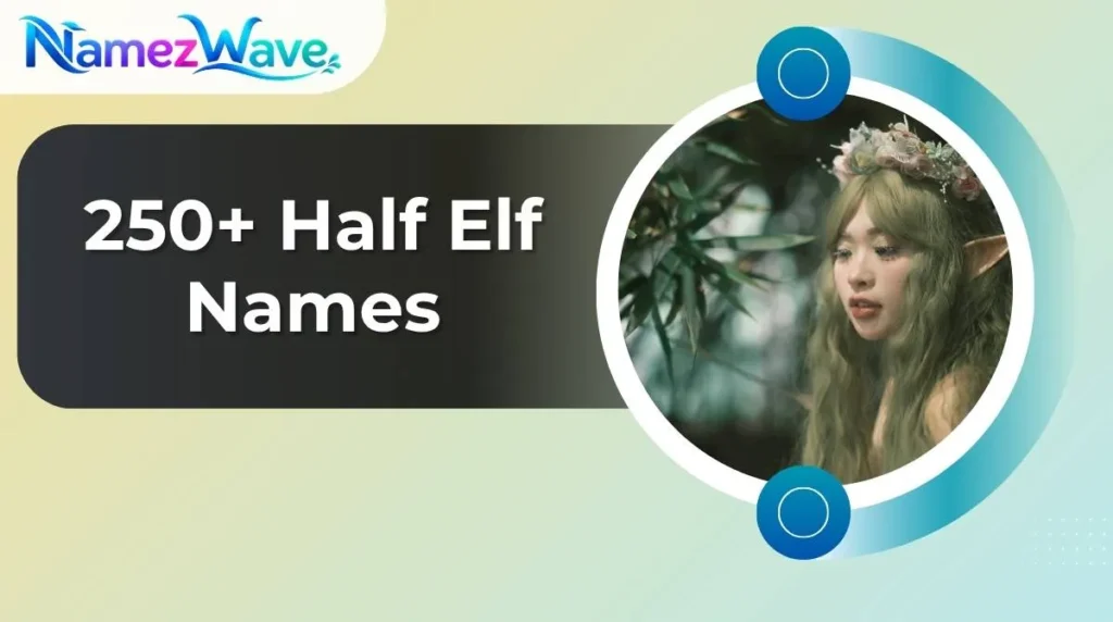 Half Elf Names
