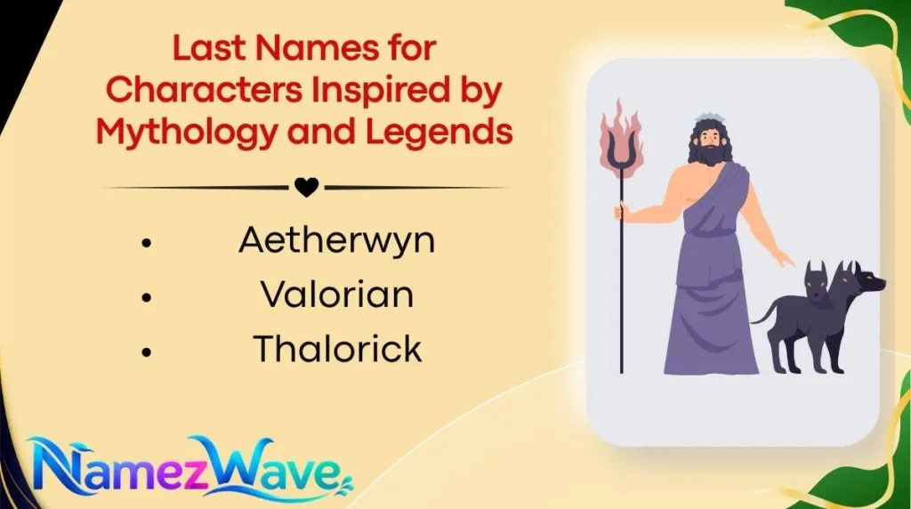 Last Names for Characters Inspired by Mythology and Legends
