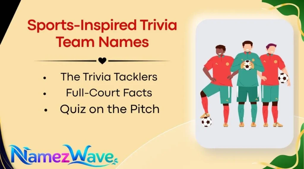 Sports-Inspired Trivia Team Names